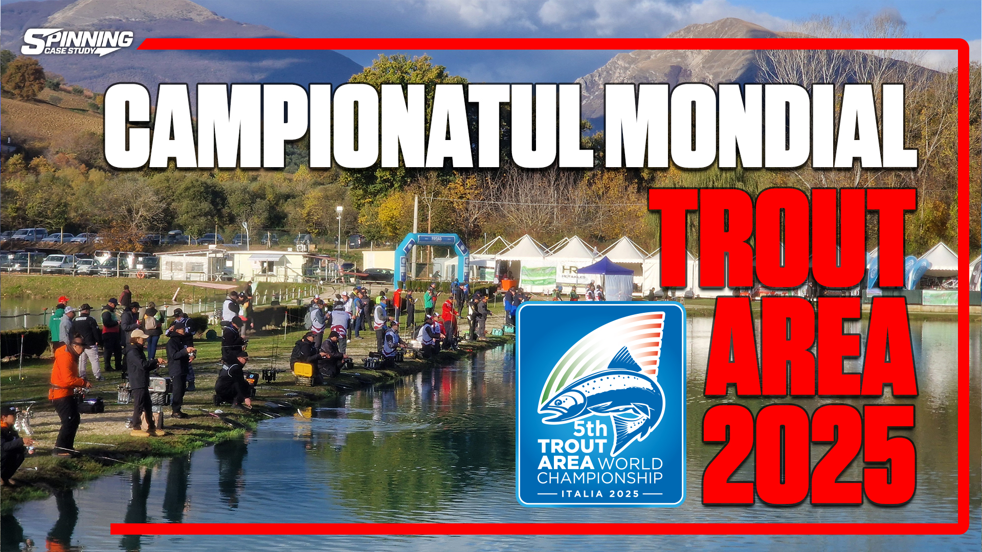 Campionatul Mondial de Trout Area - Editia 5